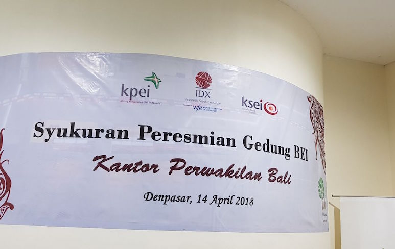 Ringkasan Market Sepekan dan Peresmian Kantor Perwakilan BEI di Denpasar