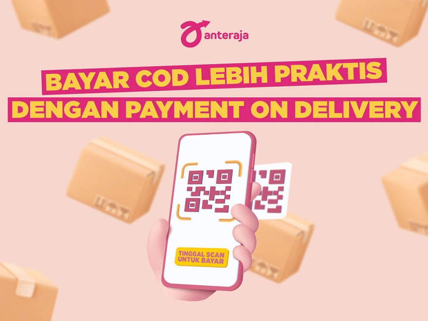 ASSA AnterAja, Anak Usaha Adi Sarana (ASSA) Luncurkan Layanan Digital Payment on Delivery
