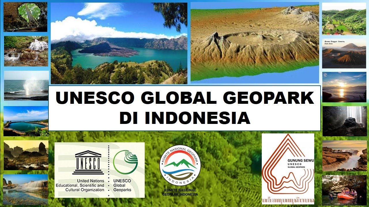 Indonesia Targetkan Miliki 12 Geopark Yang Diakui UNESCO di 2024