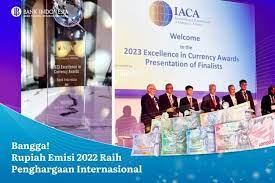Keren! Uang Rupiah Tahun Emisi 2022 Raih Penghargaan Internasional dari IACA
