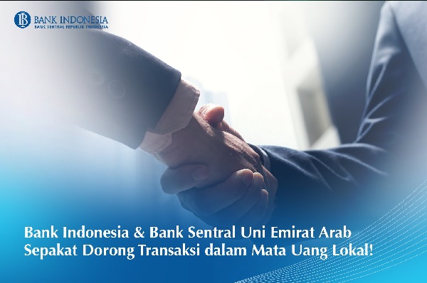 Indonesia dan UEA Sepakat Dorong Transaksi dengan Mata Uang Lokal
