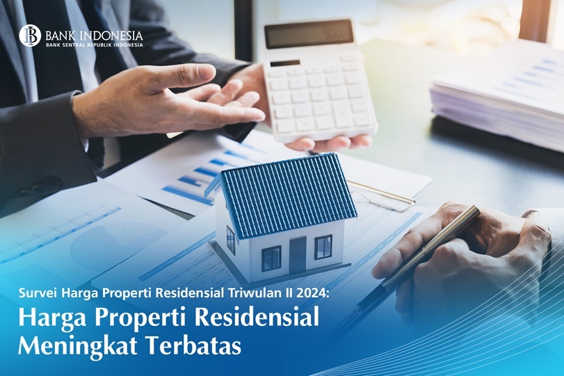 Harga Properti Redensial Meningkat Terbatas di Triwulan II 2024